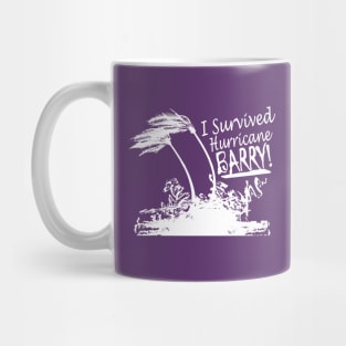 I Survived Hurricane Barry Mug